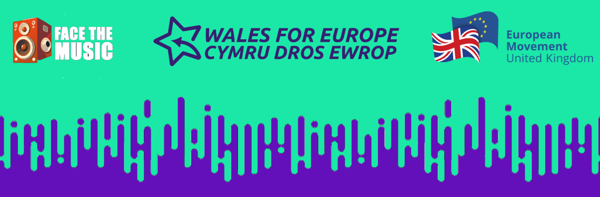 Logos for Face the Music, Wales 4 Europe and the European Movement UK.