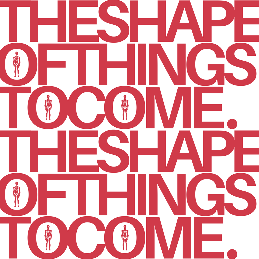 Shape pf Things to Come typography pink on white.
